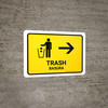 Trash With Right Arrow Yellow Bilingual Spanish Landscape - Wall Sign Trash With Right Arrow Yellow Bilingual Spanish Landscape - Wall Sign