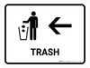 Trash With Left Arrow White Landscape - Wall Sign