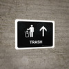 Trash With Up Arrow Black Landscape - Wall Sign