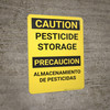 Caution: Pesticide Storage Bilingual Spanish - Wall Sign Caution: Pesticide Storage Bilingual Spanish - Wall Sign