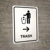 Trash With Right Arrow White Portrait - Wall Sign