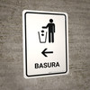 Trash With Left Arrow White Spanish Portrait - Wall Sign