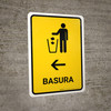 Trash With Left Arrow Yellow Spanish Portrait - Wall Sign