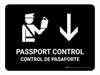 Passport Control With Down Arrow Black Bilingual Spanish Landscape - Wall Sign