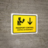 Passport Control With Down Arrow Yellow Bilingual Spanish Landscape - Wall Sign