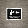 Passport Control With Left Arrow Black Bilingual Spanish Landscape - Wall Sign