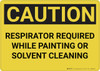 Caution: Respirator Required While Painting - Wall Sign Caution: Respirator Required While Painting - Wall Sign