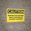 Caution: Respirator Required While Painting - Wall Sign Caution: Respirator Required While Painting - Wall Sign