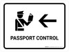 Passport Control With Left Arrow White Landscape - Wall Sign