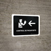 Passport Control With Left Arrow Black Spanish Landscape - Wall Sign Passport Control With Left Arrow Black Spanish Landscape - Wall Sign