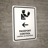 Passport Control With Left Arrow White Bilingual Spanish Portrait - Wall Sign