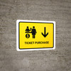 Ticket Purchase With Down Arrow Yellow Landscape - Wall Sign