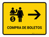 Ticket Purchase With Right Arrow Yellow Spanish Landscape - Wall Sign
