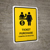 Ticket Purchase Yellow Bilingual Spanish Portrait - Wall Sign Ticket Purchase Yellow Bilingual Spanish Portrait - Wall Sign