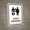 Ticket Purchase White Portrait - Wall Sign Ticket Purchase White Portrait - Wall Sign