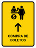 Ticket Purchase With Up Arrow Yellow Spanish Portrait - Wall Sign