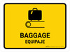Baggage Yellow Bilingual Spanish Landscape - Wall Sign