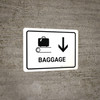 Baggage With Down Arrow White Landscape - Wall Sign