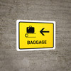 Baggage With Left Arrow Yellow Landscape - Wall Sign Baggage With Left Arrow Yellow Landscape - Wall Sign