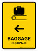Baggage With Left Arrow Yellow Bilingual Portrait - Wall Sign