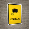 Baggage Yellow Spanish Portrait - Wall Sign