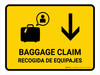 Baggage Claim With Down Arrow Yellow Bilingual Spanish Landscape - Wall Sign