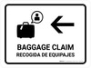 Baggage Claim With Left Arrow White Bilingual Spanish Landscape - Wall Sign