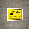 Baggage Claim With Left Arrow Yellow Bilingual Spanish Landscape - Wall Sign