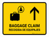 Baggage Claim With Up Arrow Yellow Bilingual Spanish Landscape - Wall Sign