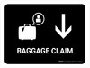 Baggage Claim With Down Arrow Black Landscape - Wall Sign Baggage Claim With Down Arrow Black Landscape - Wall Sign