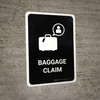 Baggage Claim Black Portrait - Wall Sign