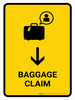 Baggage Claim With Down Arrow Yellow Portrait - Wall Sign