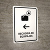 Baggage Claim With Left Arrow White Spanish Portrait - Wall Sign