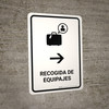 Baggage Claim With Right Arrow White Spanish Portrait - Wall Sign
