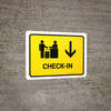Check In With Down Arrow Yellow Landscape - Wall Sign Check In With Down Arrow Yellow Landscape - Wall Sign