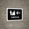 Check In With Left Arrow Black Landscape - Wall Sign