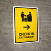 Check-In With Right Arrow Yellow Bilingual Spanish Portrait - Wall Sign Check-In With Right Arrow Yellow Bilingual Spanish Portrait - Wall Sign