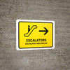 Escalators With Right Arrow Yellow Bilingual Spanish Landscape - Wall Sign
