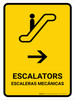 Escalators With Right Arrow Yellow Bilingual Spanish Portrait - Wall Sign