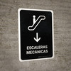 Escalators With Down Arrow Black Spanish Portrait - Wall Sign Escalators With Down Arrow Black Spanish Portrait - Wall Sign