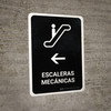 Escalators With Left Arrow Black Spanish Portrait - Wall Sign