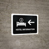 Hotel Information With Left Arrow Black Landscape - Wall Sign