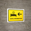 Hotel Information With Left Arrow Yellow Landscape - Wall Sign