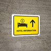 Hotel Information With Up Arrow Yellow Landscape - Wall Sign