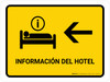 Hotel Information With Left Arrow Yellow Spanish Landscape - Wall Sign Hotel Information With Left Arrow Yellow Spanish Landscape - Wall Sign