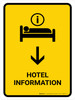 Hotel Information With Down Arrow Yellow Portrait - Wall Sign