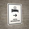 Hotel Information With Right Arrow White Portrait - Wall Sign