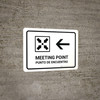 Meeting Point With Left Arrow White Bilingual Spanish Landscape - Wall Sign Meeting Point With Left Arrow White Bilingual Spanish Landscape - Wall Sign