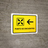 Meeting Point With Left Arrow Yellow Spanish Landscape - Wall Sign