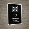 Meeting Point With Right Arrow Black Bilingual Portrait - Wall Sign
